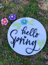 Load image into Gallery viewer, Hello Spring SIGN (Preorder)
